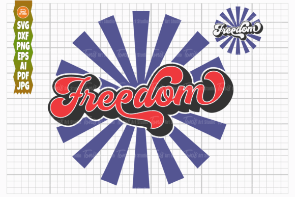 Download Freedom SVG, July 4th SVG, Retro Sign - Retro sign Collection